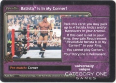 Batista Is In My Corner!